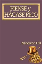 Book cover of Piense y Hágase Rico. by Napoleon Hill
