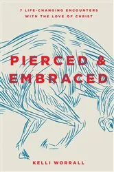 Book cover of Pierced & Embraced by Unknown