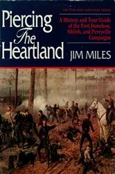 Book cover of Piercing the Heartland by Jim Miles