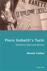Book cover of Piero Gobetti’s Turin by Pierpaolo Antonello