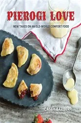Book cover of Pierogi Love by Casey Barber
