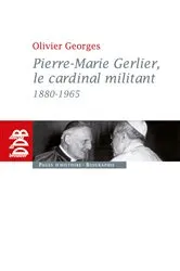 Book cover of Pierre-Marie Gerlier, le cardinal militant by Unknown