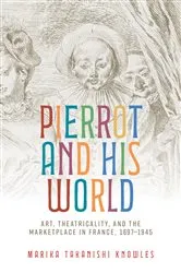 Book cover of Pierrot and his world by Marika Takanishi Knowles