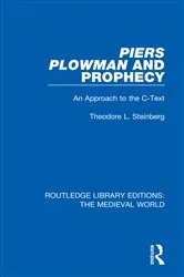 Book cover of Piers Plowman and Prophecy by Theodore L. Steinberg