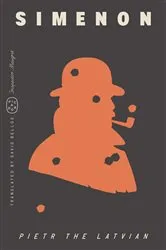 Book cover of Pietr the Latvian (Inspector Maigret) by Georges Simenon