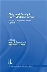 Book cover of Piety and Family in Early Modern Europe by Marc R. Forster