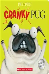 Book cover of Pig the Pug: Cranky Pug by Aaron Blabey