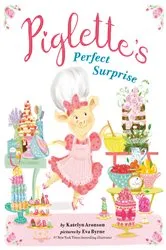 Book cover of Piglette's Perfect Surprise by Katelyn Aronson