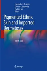 Book cover of Pigmented Ethnic Skin and Imported Dermatoses by Constantin E. Orfanos