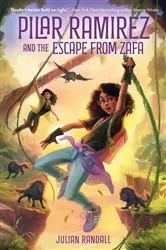 Book cover of Pilar Ramirez and the Escape from Zafa by Julian Randall