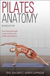 Book cover of Pilates Anatomy (2nd ed.) by Rael Isacowitz