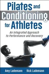 Book cover of Pilates and Conditioning for Athletes by Amy Lademann