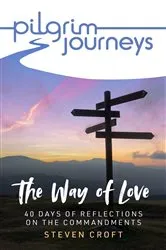 Book cover of Pilgrim Journeys The Commandments single copy by Steven Croft