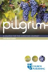 Book cover of Pilgrim - The Beatitudes by Stephen Cottrell