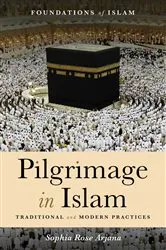 Book cover of Pilgrimage in Islam by Sophia Rose Arjana