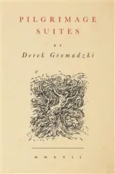 Book cover of Pilgrimage Suites by Derek Gromadzki