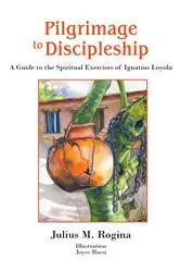 Book cover of Pilgrimage to Discipleship by Julius Rogina