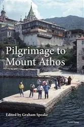 Book cover of Pilgrimage to Mount Athos by Graham Speake