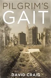 Book cover of Pilgrim’s Gait by David Craig