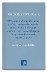 Book cover of Pilgrims of the Air by John Wilson Foster
