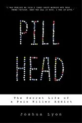 Book cover of Pill Head by Joshua Lyon