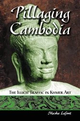 Book cover of Pillaging Cambodia by Masha Lafont