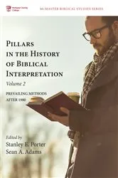 Book cover of Pillars in the History of Biblical Interpretation, Volume 2 by Stanley E. Porter