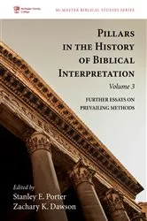 Book cover of Pillars in the History of Biblical Interpretation, Volume 3 by Stanley E. Porter