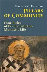 Book cover of Pillars Of Community by Terrence G. Kardong