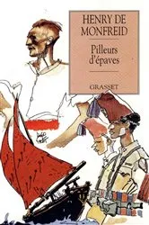 Book cover of Pilleurs d'épaves by Henry de Monfreid