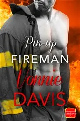 Book cover of Pin-Up Fireman by Vonnie Davis
