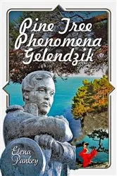 Book cover of Pine Tree Phenomena by Elena Pankey