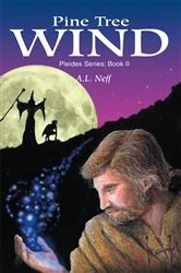 Book cover of Pine Tree Wind by A.L. Neff