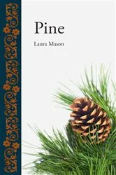 Book cover of Pine by Laura Mason
