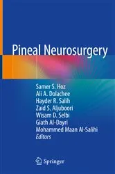 Book cover of Pineal Neurosurgery by Samer S. Hoz