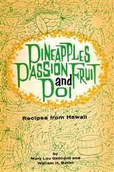 Book cover of Pineapples Passion Fruit and Poi by Mary Lou Gebhard