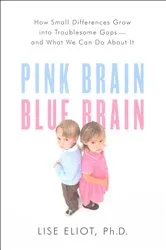 Book cover of Pink Brain, Blue Brain by Lise Eliot