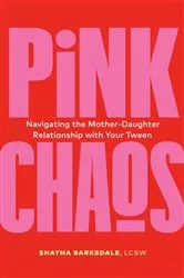 Book cover of Pink Chaos by Shayna Barksdale