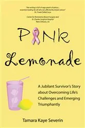 Book cover of Pink Lemonade by Tamara Kaye Severin