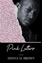 Book cover of Pink Letters by Donya Brown