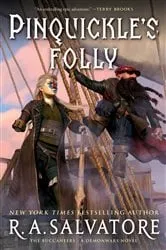 Book cover of Pinquickle's Folly by R. A. Salvatore