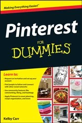 Book cover of Pinterest For Dummies by Kelby Carr