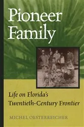 Book cover of Pioneer Family by Michel Oesterreicher
