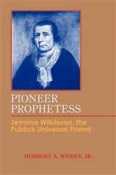 Book cover of Pioneer Prophetess by Herbert A. Wisbey
