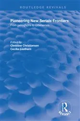 Book cover of Pioneering New Serials Frontiers by Unknown