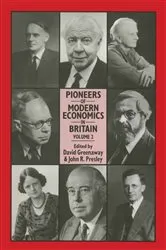 Book cover of Pioneers of Modern Economics in Britain by David Greenaway