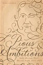 Book cover of Pious Ambitions by Mary Tribble