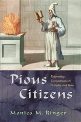 Book cover of Pious Citizens by Monica M. Ringer
