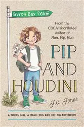 Book cover of Pip and Houdini by J.C. Jones