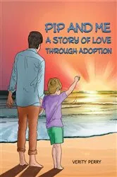 Book cover of Pip and Me by Verity Perry